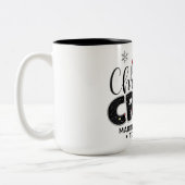 Christmas Crew Funny Family Making Memories Togeth Tweekleurige Koffiemok (Links)