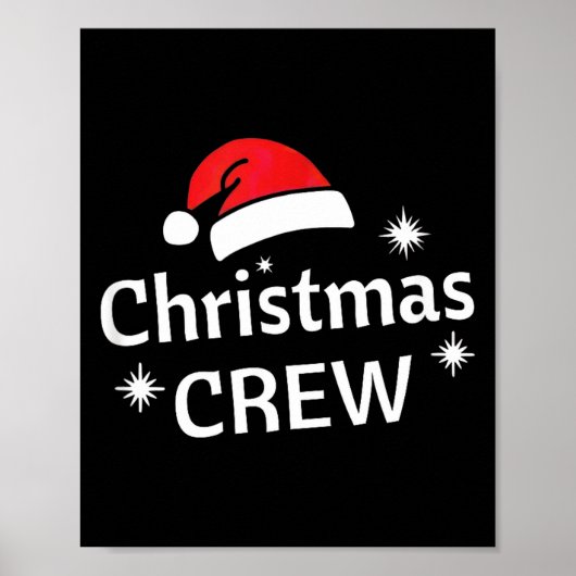 Christmas Crew Santa's Hat Merry Xmas  Poster (Voorkant)