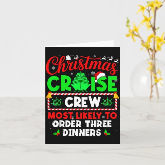 Christmas Cruise Crew Most Likely To Order Three D Kaart (Gele Bloem)