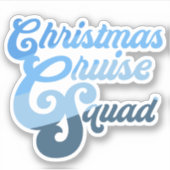 Christmas Cruise Squad Sticker (Voorkant)