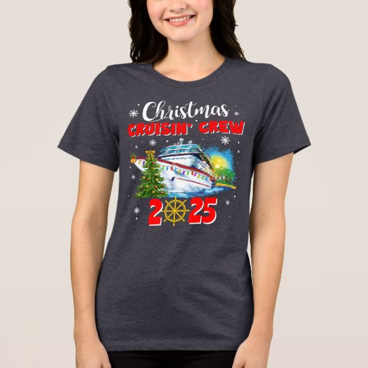 Christmas Cruising' Crew Custom Ship Tri-Blend Shirt (Voorkant)