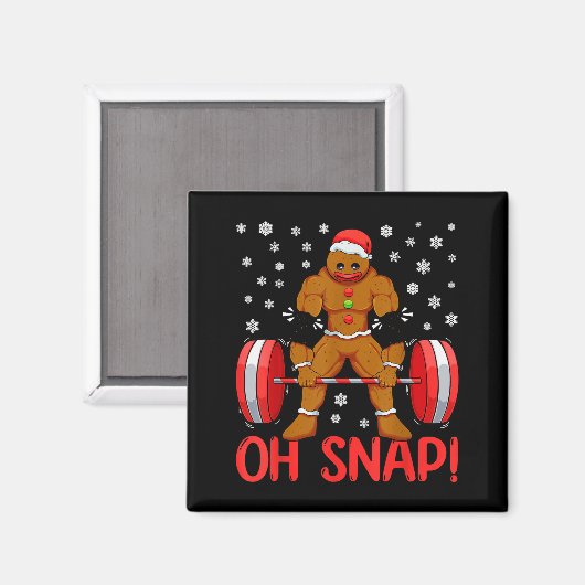 Christmas Deadlifts Workout Oh Snap Gingerbread Ma Magneet (Voorkant / Achterkant)