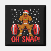 Christmas Deadlifts Workout Oh Snap Gingerbread Ma Magneet (Voorkant)