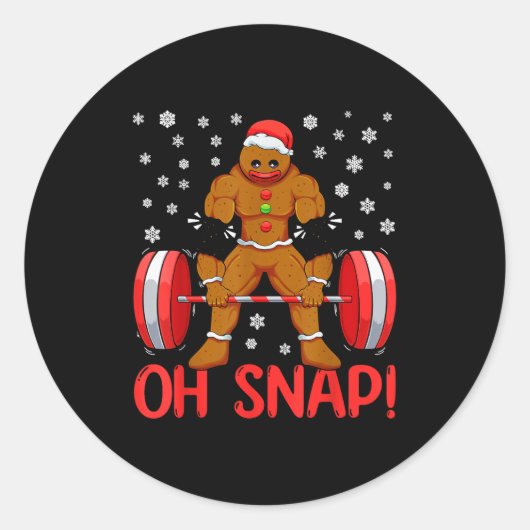 Christmas Deadlifts Workout Oh Snap Gingerbread Ma Ronde Sticker (Voorkant)