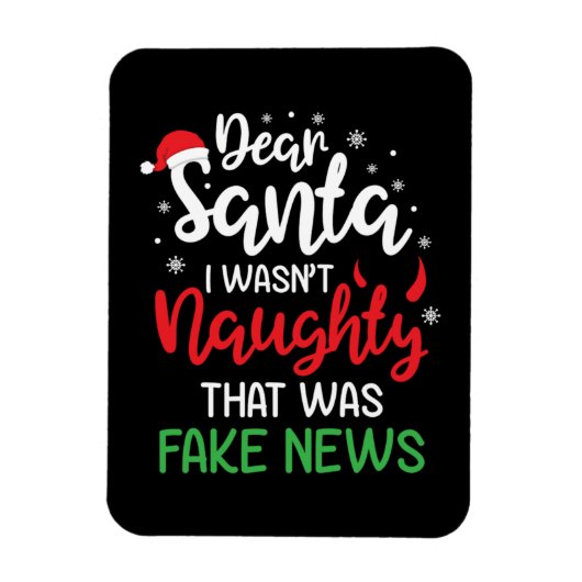 Christmas Dear Santa I Wasnt Naughty Funny Xmas Magneet (Verticaal)