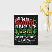 Christmas Dear Santa Please Slip A New Back &amp;  Kaart (Gele Bloem)