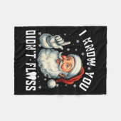 Christmas Dental Funny Santa I Know You Didn't Flo Fleece Deken (Voorkant (Horizontaal))