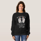 Christmas Dialysis Crew Tech Kidney Nurse Renal Jo Trui (Voorkant volledig)