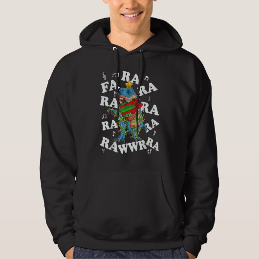 Christmas Dinosaur Fa Ra Ra Rawr Tree Rex Pajamas  Hoodie (Voorkant)