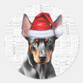 Christmas Doberman Pinscher Dog and Woof Art Ronde Sticker (Voorkant)