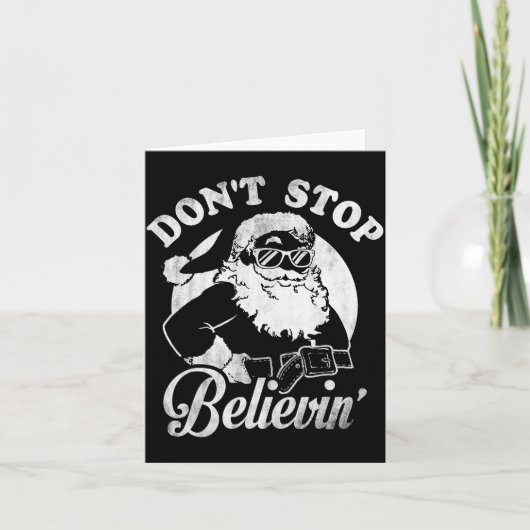 Christmas Don't Stop Believin' Santa Outline  Kaart (Voorkant)