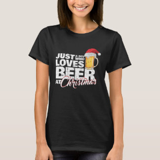 Christmas Drinking Just a Boy Who Loves Beer At X  T-shirt