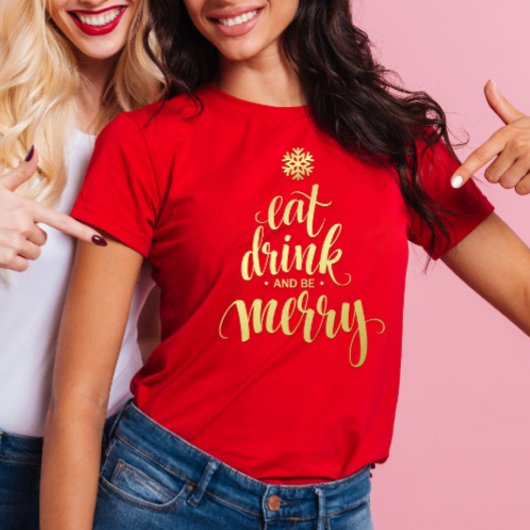 Christmas Eat Drink & Be Merry Red Vrouwen T-shirt