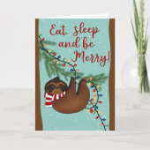 Christmas Eat Sleep and be Merry Sloth Kaart (Voorkant)
