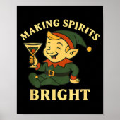 Christmas Elf Martini Funny Alcohol Saying Srits B Poster (Voorkant)