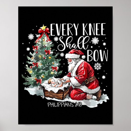 Christmas Every Knee Shall Bow Santa Nativity Scen Poster (Voorkant)
