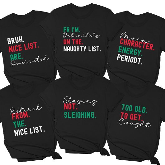Christmas Family Matching Funny Naughty List Gen Z T-shirt