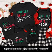 Christmas Family Matching Funny Naughty List Gen Z T-shirt