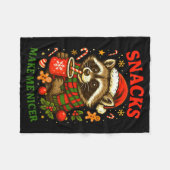 Christmas Funny Cute Feral Raccoon Snacks Make Me  Fleece Deken (Voorkant (Horizontaal))