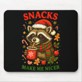 Christmas Funny Cute Feral Raccoon Snacks Make Me  Muismat (Voorkant)