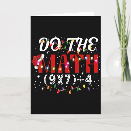 Christmas Funny Do The Math Meme (9x7)+4 Gift Lear Kaart (Voorkant)