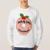 Christmas Funny Donut Wreath Personalize T-shirt (Voorkant)