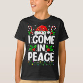 Christmas Funny I Come In Peace Couple Matching Me T-shirt (Voorkant)