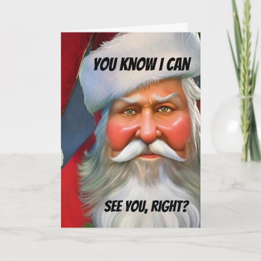 Christmas Funny Novelty Ik kan je zien. HOU DAARME Bedankkaart (Voorkant)