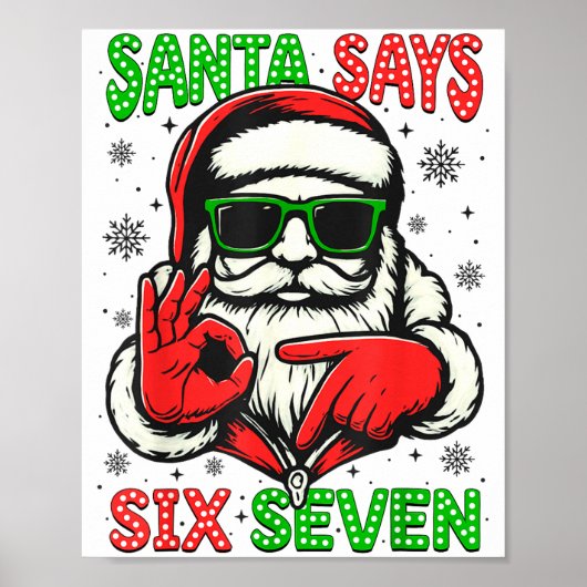Christmas Funny Santa Says Six Seven 67 Meme Xmas  Poster (Voorkant)
