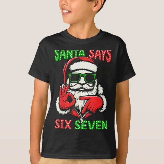 Christmas Funny Santa Says Six Seven 67 Meme Xmas  T-shirt (Voorkant)