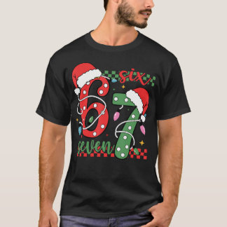 Christmas Funny Six Seven 6 7 Meme Gen Alpha Slang T-shirt