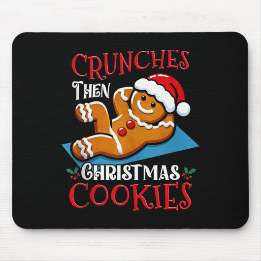 Christmas Gingerbread Man Cookie Funny Quote Worko Muismat (Voorkant)