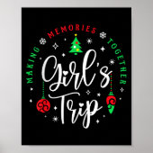 Christmas Girls Trip Making Memories Together Sist Poster (Voorkant)