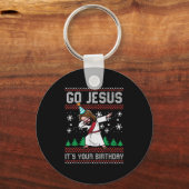 Christmas Go Jesus Its Your Birthday Dab Ugly Xmas Sleutelhanger (Voorkant)
