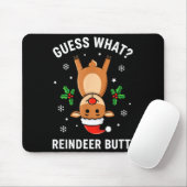 Christmas Guess What_ Reindeer Butt! Funny Reindee Muismat (Met muis)