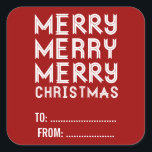 CHRISTMAS HOLIDAY GIFT-ETIKETTEN RED VIERKANTE STICKER<br><div class="desc">RED and White Merry-kerstcadeaulabel,  met decoratieve tekst van linttekst om uw kerstcadeautjes en feestelijke cadeautjes te versieren. Neem contact op met de winkel voor een andere kleur. Elke Clarke©</div>