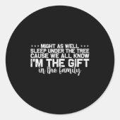 Christmas Humor Men Women Favorite Person Funny Ch Ronde Sticker (Voorkant)