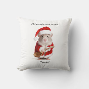 Christmas Humor Not a Creature was roeren Mouse Kussen