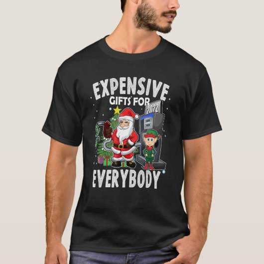 Christmas Humor Santa Expensive  Meme T-shirt (Voorkant)