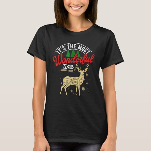 Christmas Hunting It's The Most Wonderful Time Dee T-shirt (Voorkant)