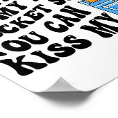 Christmas I Keep Mistletoe In My Back Cket So You Poster (Hoek)