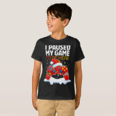 Christmas I Paused My Game To Be Here Funny Sarcas T-shirt (Voorkant volledig)