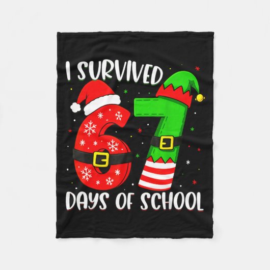 Christmas I Survived 67 Days Of School Funny Six S Fleece Deken (Voorkant)
