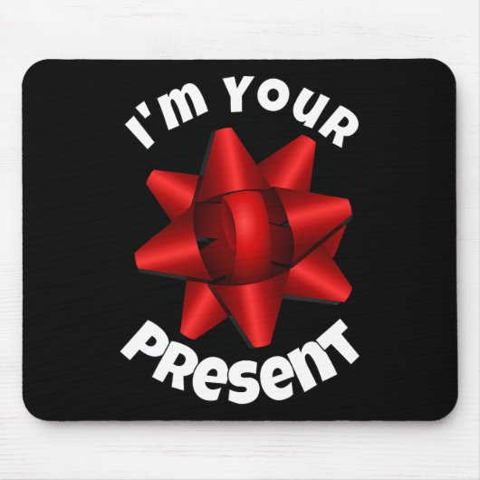 Christmas Im Your Present  Muismat (Voorkant)