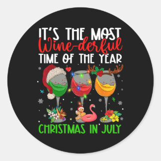 Christmas In July It's The Most Wine-derful Time O Ronde Sticker
