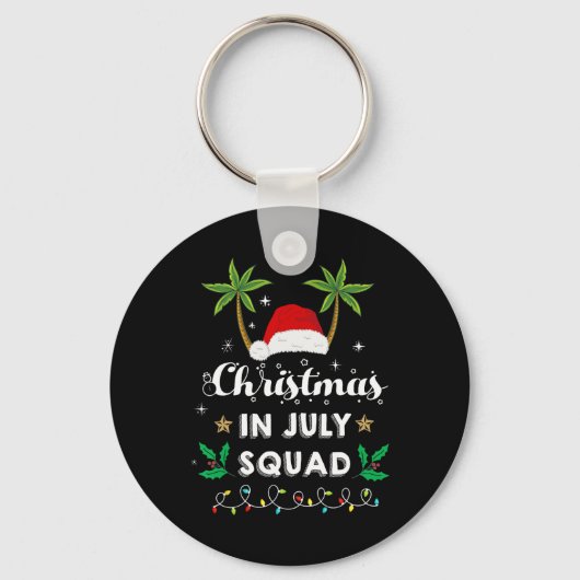 Christmas In July Squad Funny Summer Xmas Santa Ha Sleutelhanger (Voorkant)