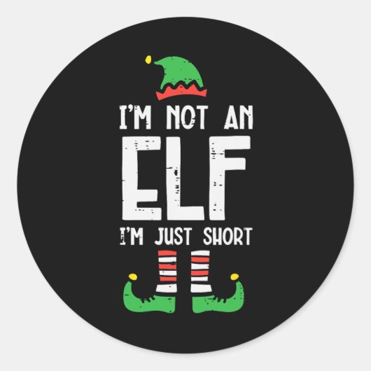 Christmas In Not Elf Just Short Funny Xmas Women K Ronde Sticker (Voorkant)