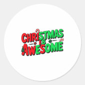 Christmas Is Awesome Digital Art Design _1 Ronde Sticker (Voorkant)