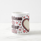 Christmas Is Better With Personalized Heart Mug Koffiemok (Center)