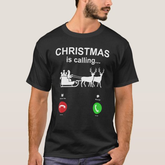 Christmas Is Calling Santa Sleigh T-shirt (Voorkant)
